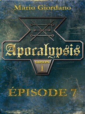 cover image of Apocalypsis--Épisode 7